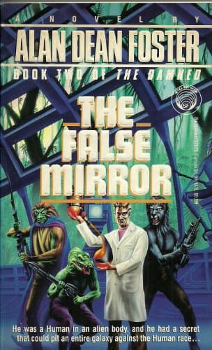 Book cover for The False Mirror (The Damned, Book 2) by Foster, Alan Dean