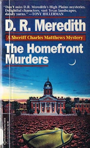 Book cover for The Homefront Murders by D. R. Meredith