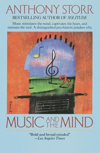 Book cover for Music and the Mind by Storr, Anthony