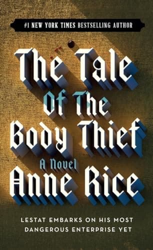Book cover for The Tale of the Body Thief (Vampire Chronicles) by Rice, Anne