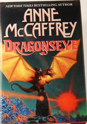 Book cover for Dragonseye (Dragonriders of Pern Series) by Anne McCaffrey