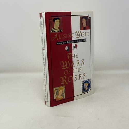 Book cover for The Wars of the Roses by Weir, Alison