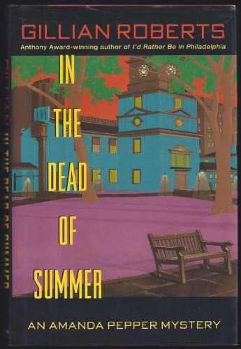 Book cover for In the Dead of Summer (An Amanda Pepper Mystery) by Roberts, Gillian