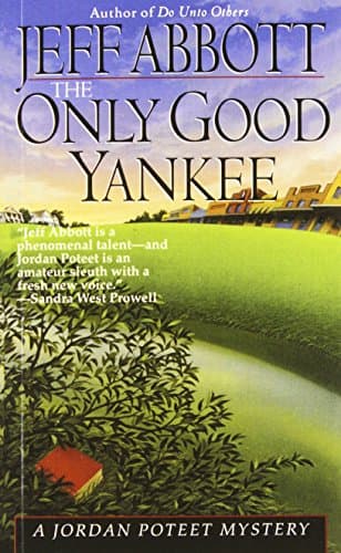 Book cover for Only Good Yankee (Jordan Poteet) by Abbott, Jeff