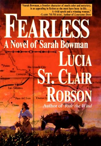 Book cover for Fearless: A Novel of Sarah Bowman by Robson, Lucia St Clair