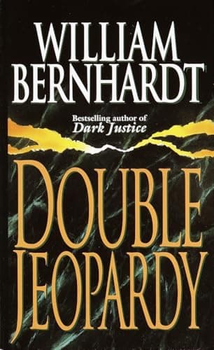 Book cover for Double Jeopardy: A Novel by Bernhardt, William