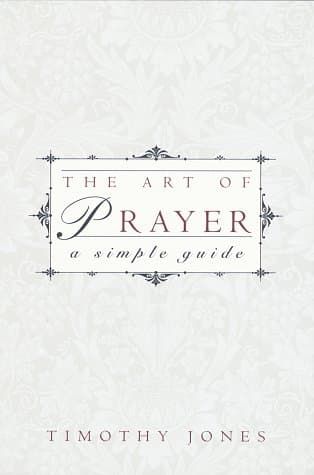 Book cover for Art of Prayer by Jones, Timothy