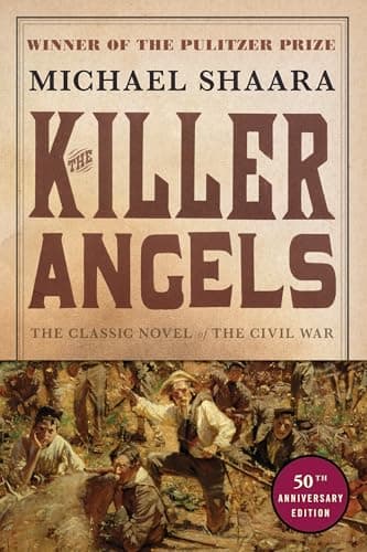 Book cover for The Killer Angels: The Classic Novel of the Civil War (Civil War Trilogy) by Shaara, Michael