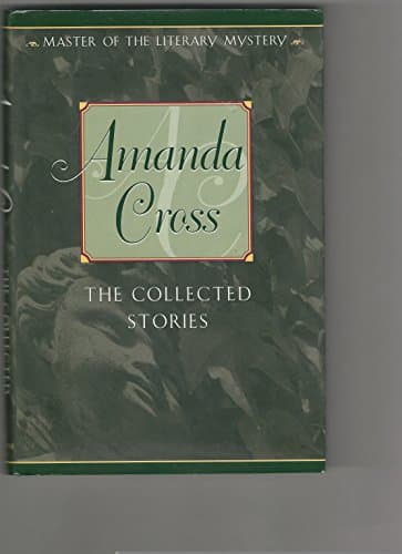 Book cover for The Collected Stories of Amanda Cross by Cross, Amanda