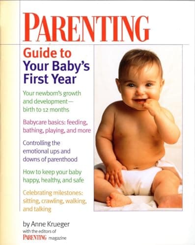 Parenting Guide to Your Baby's First Year