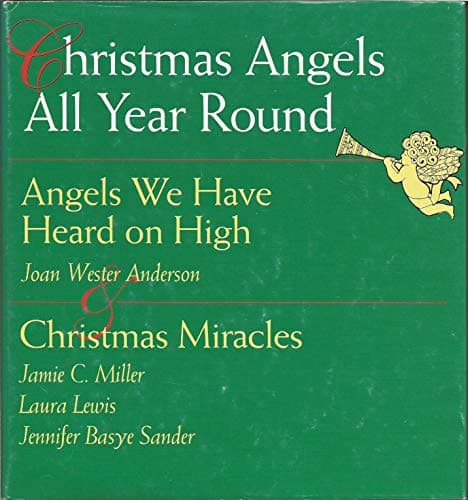 Book cover for Angels We Have Heard on High: A Book of Seasonal Blessings by Anderson, Joan Wester