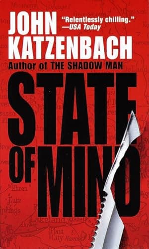 Book cover for State of Mind: A Novel of Suspense by Katzenbach, John