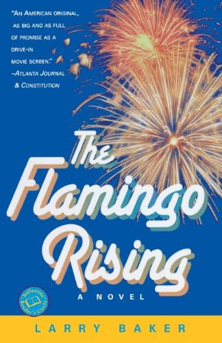 Book cover for The Flamingo Rising (Ballantine Reader's Circle) by Baker, Larry