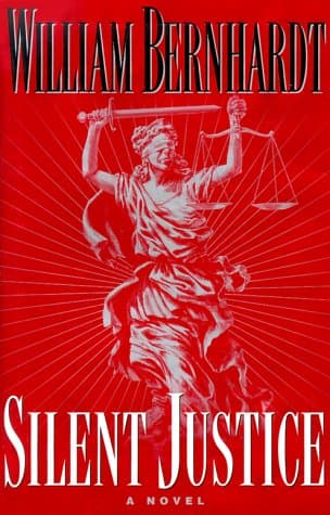 Book cover for Silent Justice by Bernhardt, William