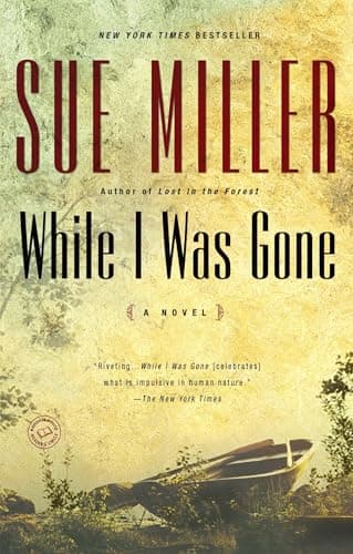 While I Was Gone (Oprah's Book Club)