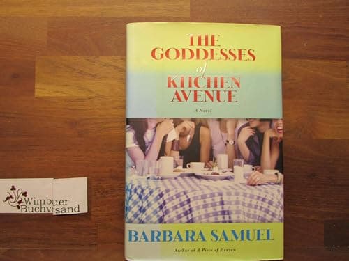 Book cover for The Goddesses of Kitchen Avenue by Samuel, Barbara