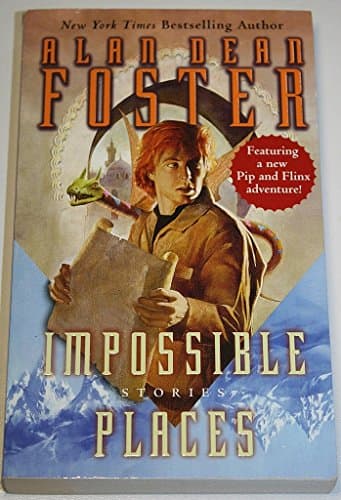 Book cover for Impossible Places by Foster, Alan Dean