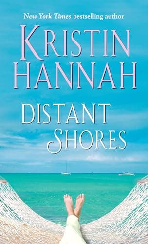 Book cover for Distant Shores: A Novel by Hannah, Kristin