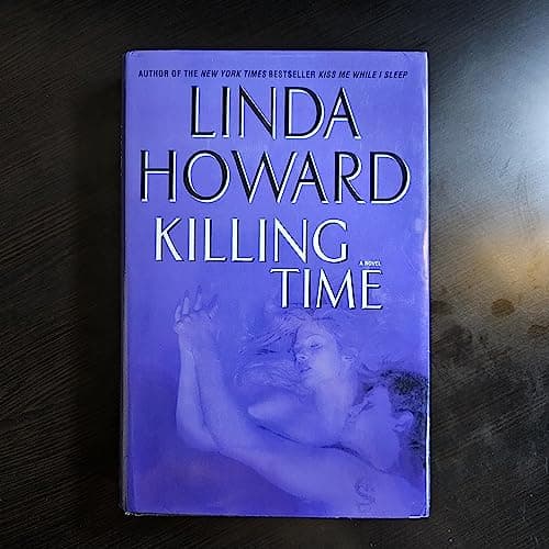 Book cover for Killing Time: A Novel by Howard, Linda
