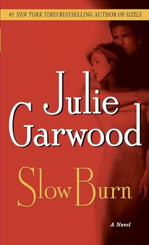 Book cover for Slow Burn: A Novel (Buchanan-Renard) by Garwood, Julie