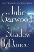 Book cover for Shadow Dance: A Novel by Julie Garwood