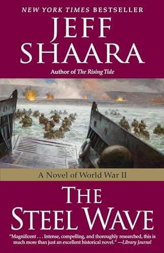 Book cover for The Steel Wave: A Novel of World War II by Shaara, Jeff