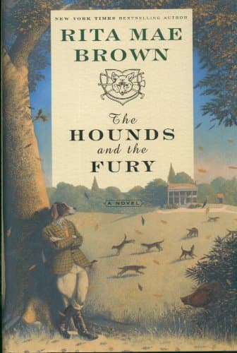 Book cover for The Hounds and the Fury: A Novel by Brown, Rita Mae