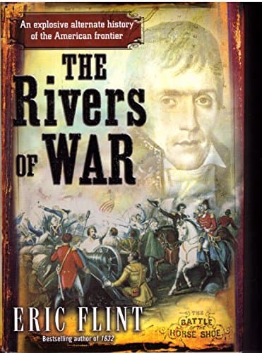 Book cover for The Rivers of War (The Trail of Glory) by Flint, Eric