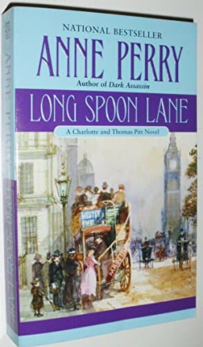 Book cover for Long Spoon Lane: A Charlotte and Thomas Pitt Novel by Perry, Anne