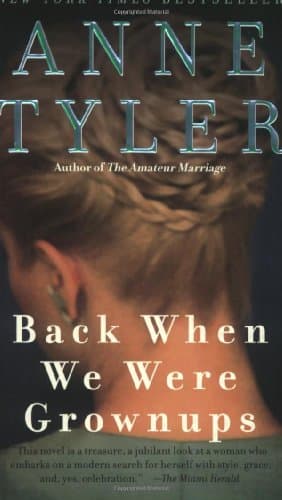 Book cover for Back When We Were Grownups by Anne Tyler