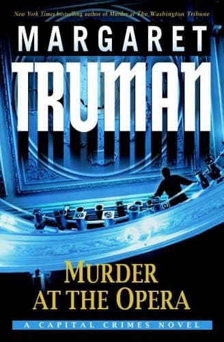 Book cover for Murder at the Opera: A Capital Crimes Novel by Truman, Margaret