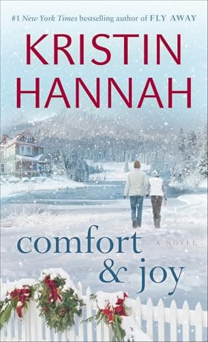 Book cover for Comfort & Joy: A Novel by Hannah, Kristin