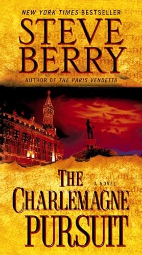 Book cover for The Charlemagne Pursuit: A Novel (Cotton Malone) by Berry, Steve
