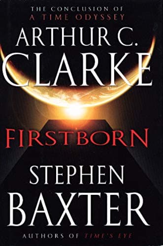 Book cover for Firstborn (Time Odyssey) by Clarke, Arthur C.