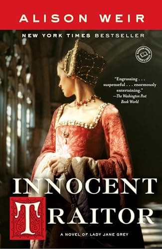 Book cover for Innocent Traitor: A Novel of Lady Jane Grey by Weir, Alison