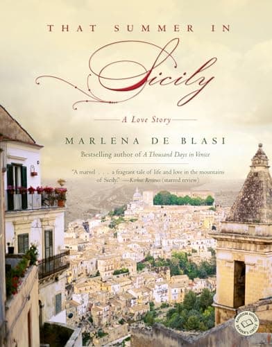 Book cover for That Summer in Sicily: A Love Story by de Blasi, Marlena