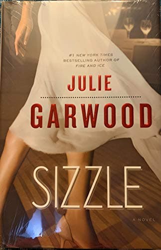 Book cover for Sizzle: A Novel by Garwood, Julie