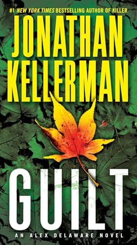 Book cover for Guilt: An Alex Delaware Novel by Kellerman, Jonathan