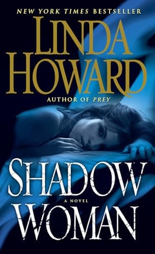 Book cover for Shadow Woman: A Novel by Howard, Linda