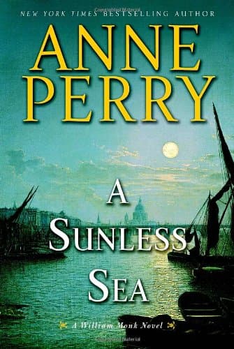 Book cover for A Sunless Sea: A William Monk Novel by Perry, Anne