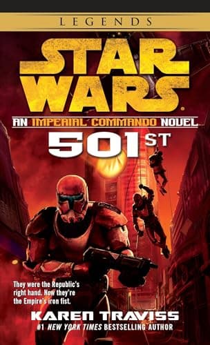 Book cover for Star Wars: An Imperial Commando Novel, 501st by Traviss, Karen