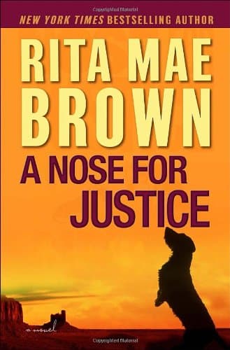 Book cover for A Nose for Justice: A Novel by Brown, Rita Mae