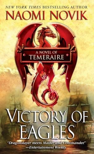 Book cover for Victory of Eagles (Temeraire) by Novik, Naomi