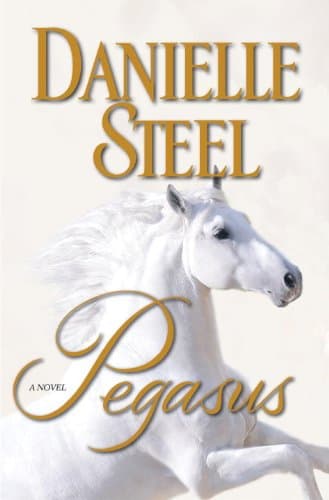 Book cover for Pegasus: A Novel by Steel, Danielle