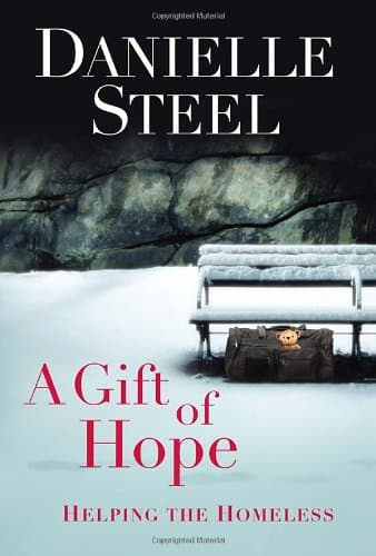 Book cover for A Gift of Hope: Helping the Homeless by Steel, Danielle