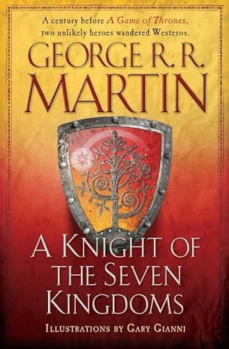 Book cover for A Knight of the Seven Kingdoms (A Song of Ice and Fire) by Martin, George R. R.