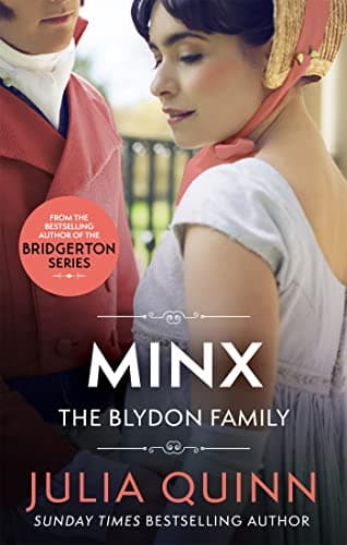 Book cover for Minx: by the bestselling author of Bridgerton (Blydon Family Saga) by Quinn, Julia