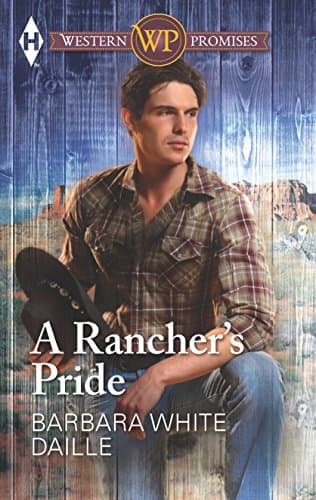 Book cover for A Rancher's Pride by Barbara White Daille