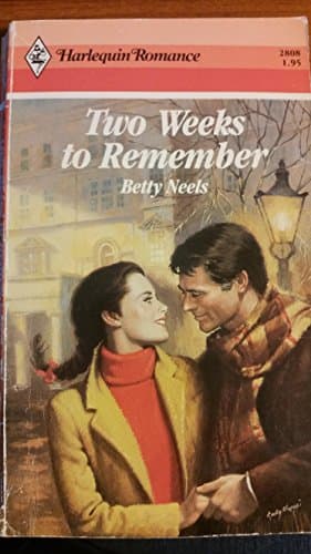 Book cover for Two Weeks To Remember (Harlequin Romance, No 2808) by Betty Neels