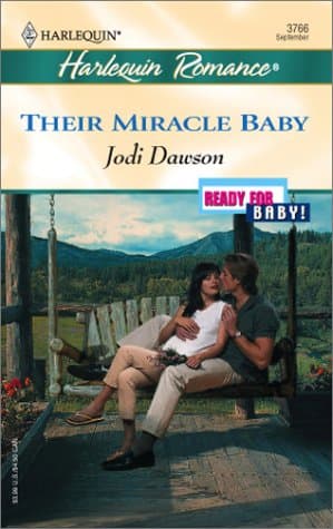 Book cover for Their Miracle Baby by Dawson, Jodi